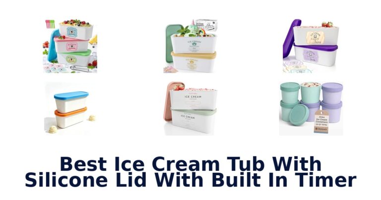 Best Ice Cream Tub With Silicone Lid With Built In Timer