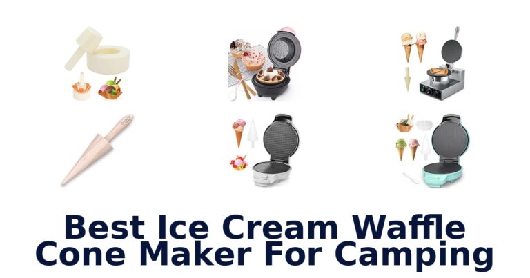 Best Ice Cream Waffle Cone Maker For Camping