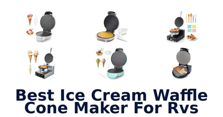 Best Ice Cream Waffle Cone Maker For Rvs Best Ice Cream Waffle Cone Maker For Rvs