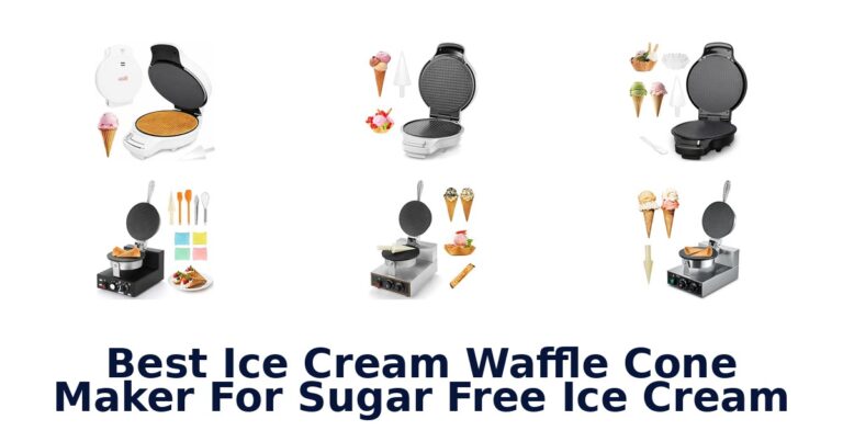 Best Ice Cream Waffle Cone Maker For Sugar Free Ice Cream Best Ice Cream Waffle Cone Maker For Sugar Free Ice Cream