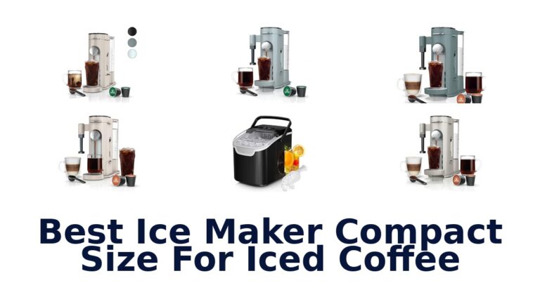 Best Ice Maker Compact Size For Iced Coffee Best Ice Maker Compact Size For Iced Coffee