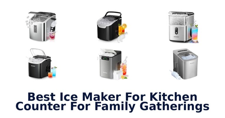 Best Ice Maker For Kitchen Counter For Family Gatherings