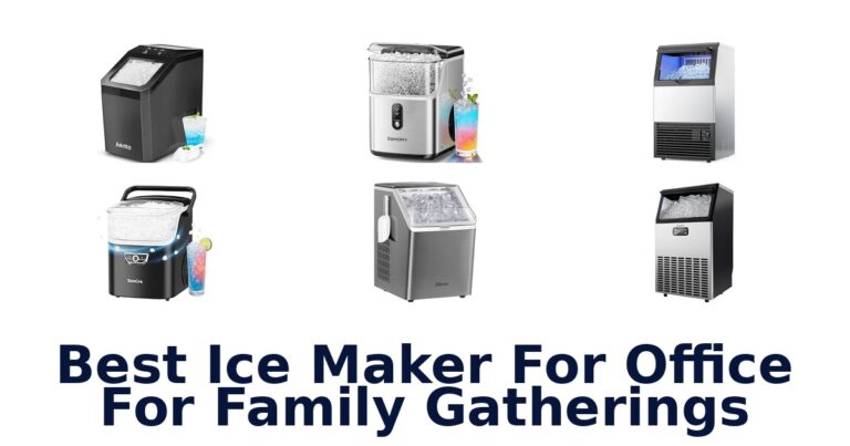 Best Ice Maker For Office For Family Gatherings
