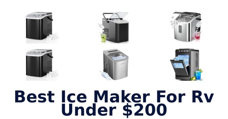 Best Ice Maker For RV Under $200 Best Ice Maker For RV Under $200