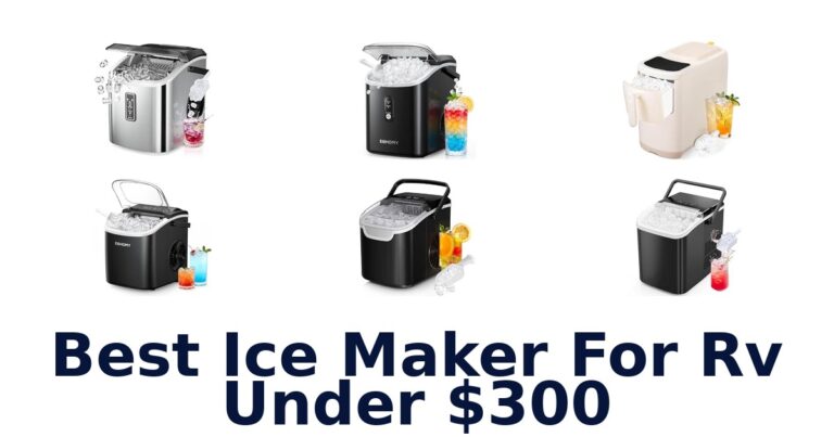 Best Ice Maker For RV Under $300