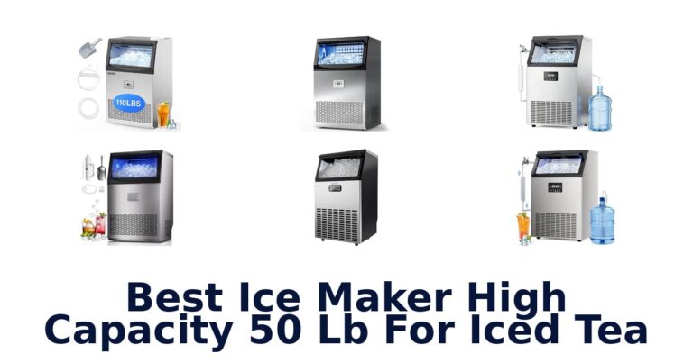 Best Ice Maker High Capacity 50 lb For Iced Tea Best Ice Maker High Capacity 50 lb For Iced Tea