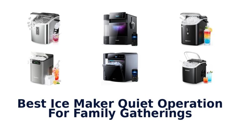 Best Ice Maker Quiet Operation For Family Gatherings