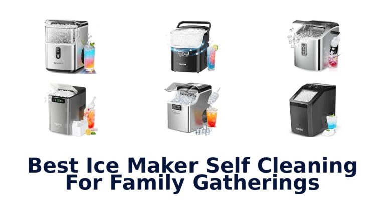 Best Ice Maker Self Cleaning For Family Gatherings