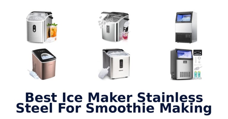 Best Ice Maker Stainless Steel For Smoothie Making