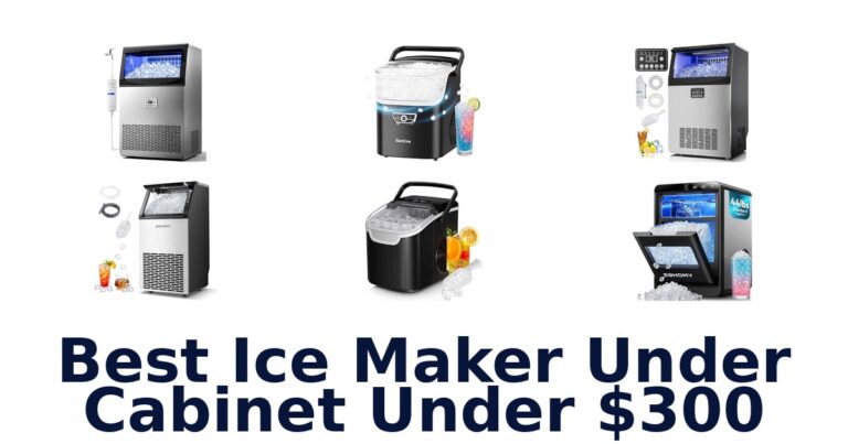 Best Ice Maker Under Cabinet Under $300
