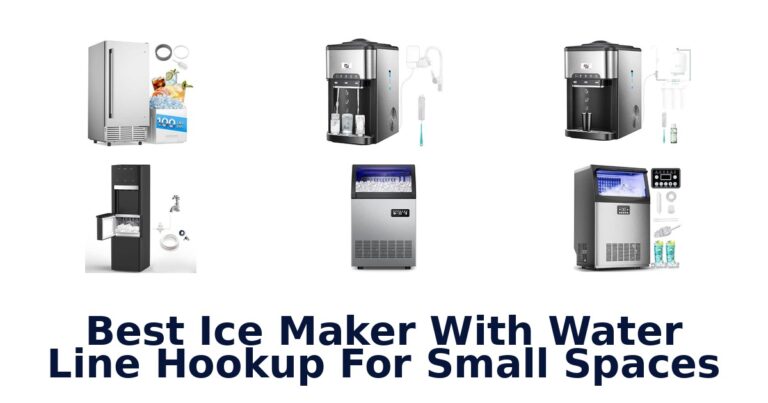 Best Ice Maker With Water Line Hookup For Small Spaces