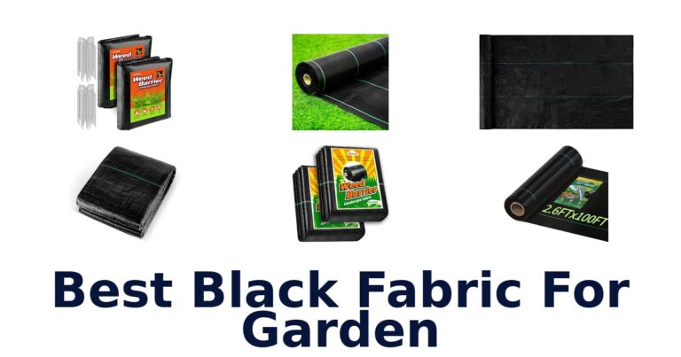 Best Black Fabric For Garden: 10 Weed Barrier Options Best Black Fabric For Garden