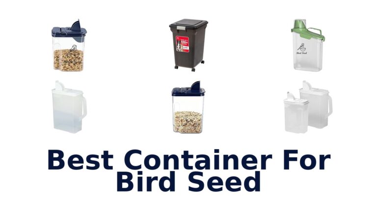 Best Container For Bird Seed