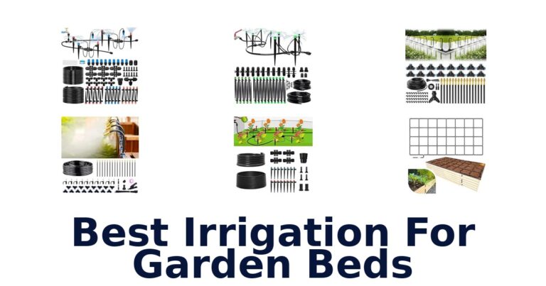 Best Irrigation For Garden Beds
