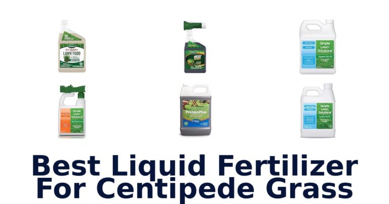 Best Liquid Fertilizer For Centipede Grass
