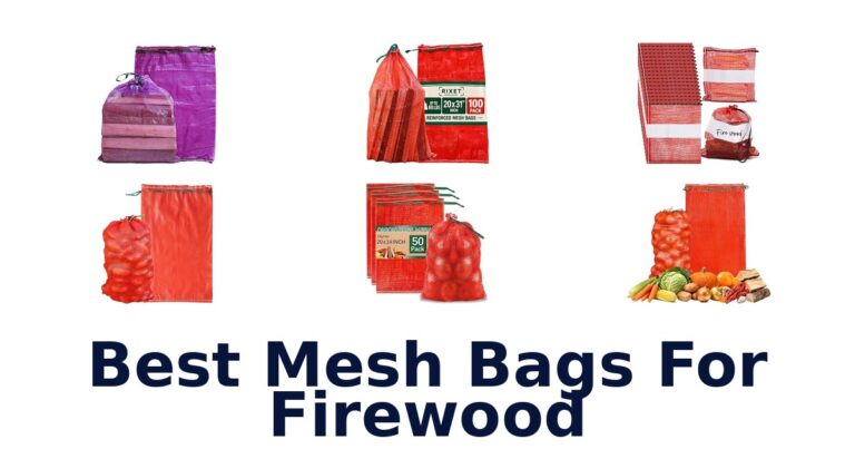 Best Mesh Bags For Firewood